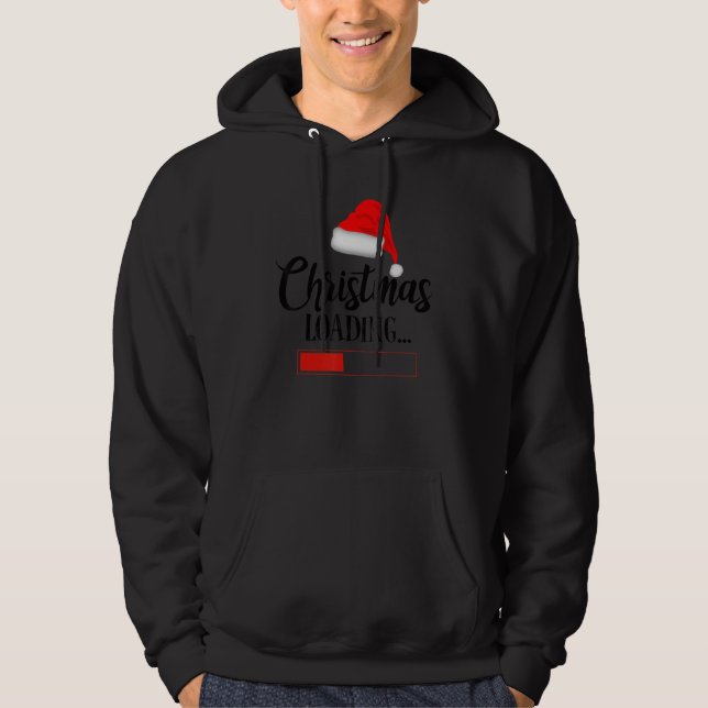 Moletom Christmas Loading Christmas Hat Quote (Frente)