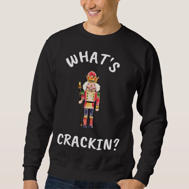 Moletom Christmas What s Crackin Nutcracker Unisex (Frente)