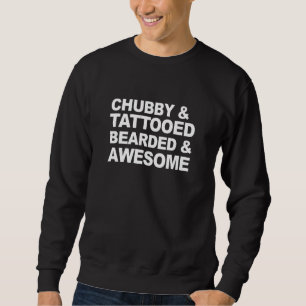 Moletom Chubby & Tattoooed Bearded & Awesmice Costumed