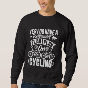 Moletom Ciclista, sim, eu tenho um plano de remodelação.