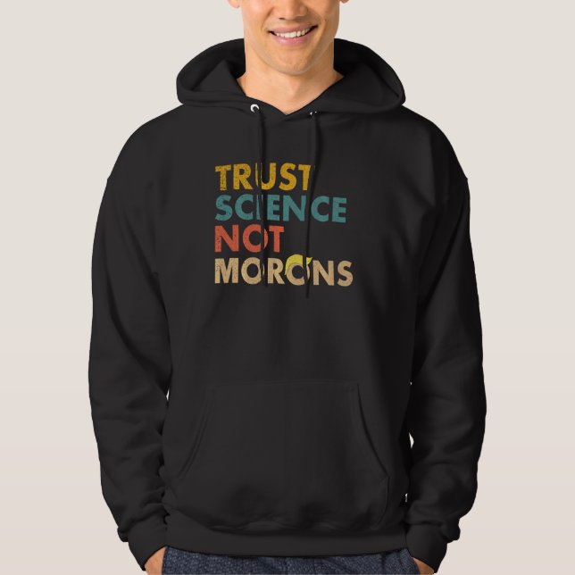 Moletom Ciência Confiante Não Morons Ciência Engraçada (Frente)