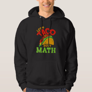 Moletom Cinco De Mayo Math Club Vamos Taco Sobre Matemátic