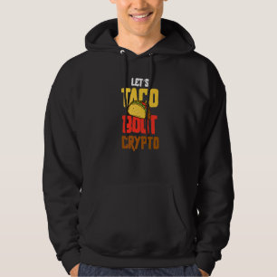 Moletom Cinco de Mayo Vamos Taco Bout Crypto BitMine