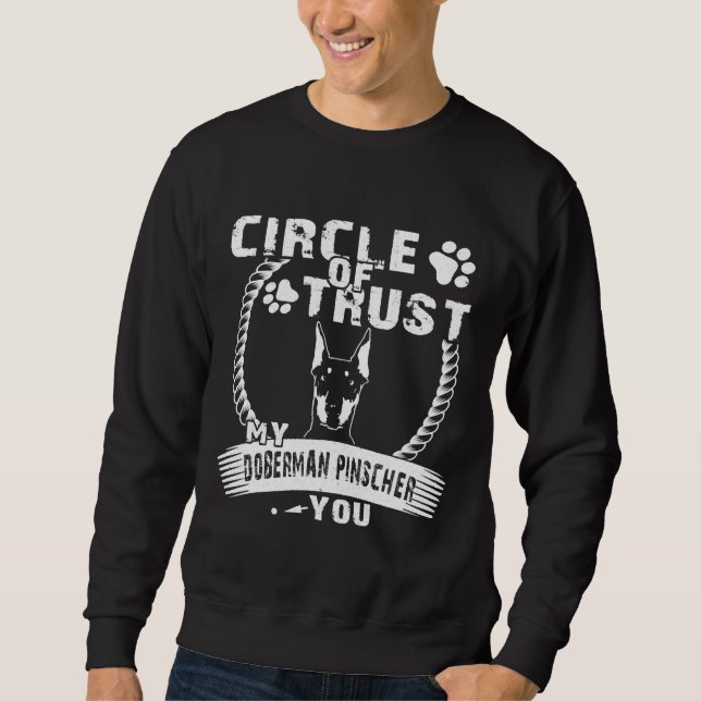 Moletom Circle Of Trust My Doberman Pinscher Gif (Frente)