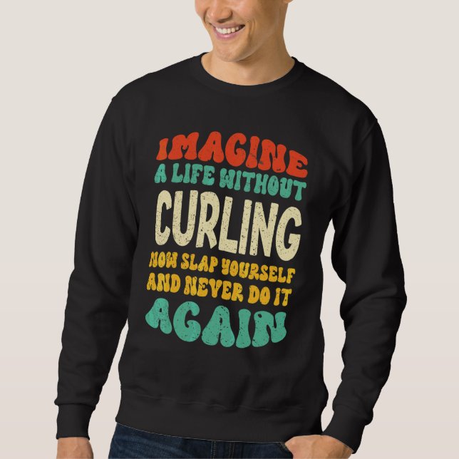 Moletom Citação de Curling Para Curling (Frente)