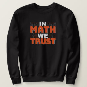 Moletom Citação de Professor de Matemática - Confiamos na 