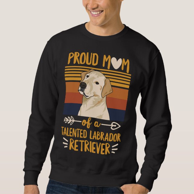 Moletom Citação Do Labrador Retriever Para Uma Mãe Amarela (Frente)