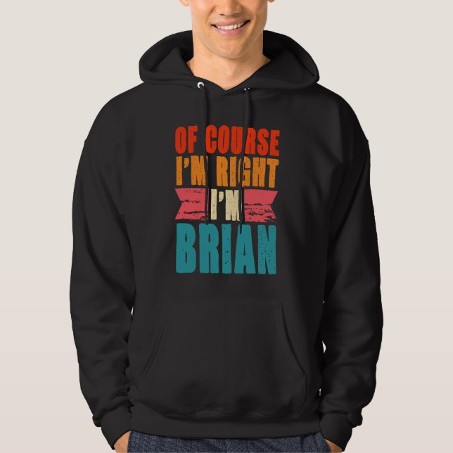 Moletom Claro que estou certo, sou Brian (Frente)