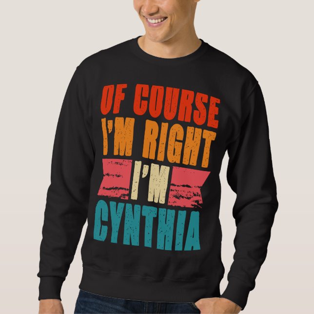 Moletom Claro que estou certo, sou Cynthia (Frente)