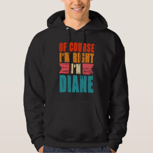 Moletom Claro que estou certo, sou Diane