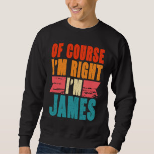 Moletom Claro que estou certo, sou James