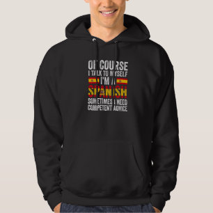 Moletom Claro que falo comigo mesmo. Sou espanhol