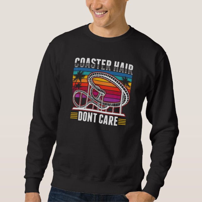 Moletom Coaster Hair Dont care Roller Coaster  (Frente)
