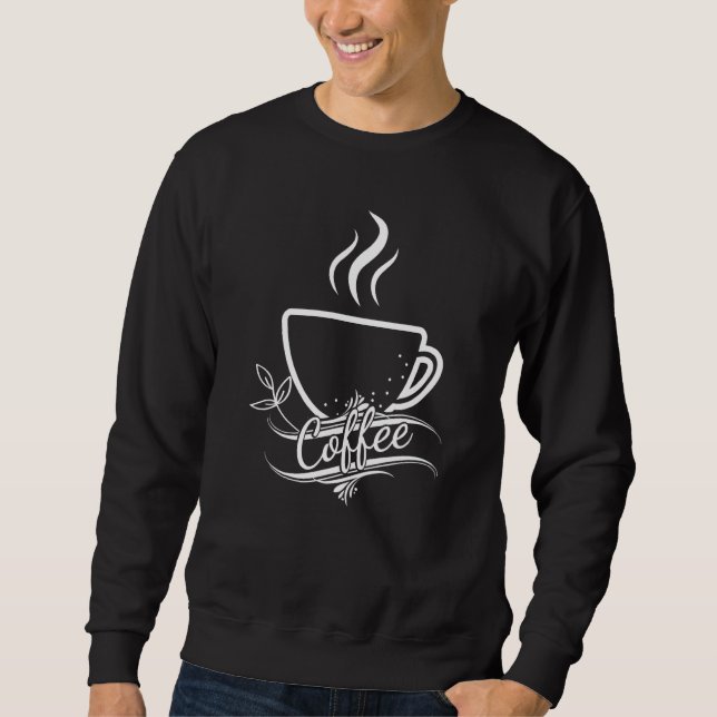 Moletom Coffee Caffeine Coffee Addict Coffee Mom (Frente)