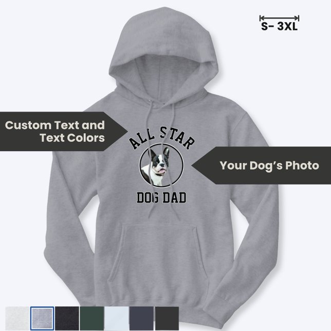 Moletom Collegiate All Star Dog Dad Custom Photo (Have fun customizing this cozy hoodie for your favorite ALL STAR DOG DAD)