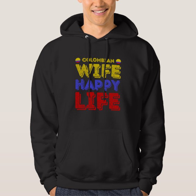 Moletom Colombian Wife Happy Life Colombian Wife (Frente)