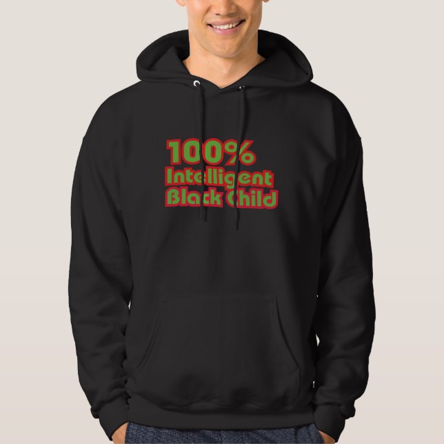 Moletom Com Capuz 100% de Criança Negra Inteligente (Frente)