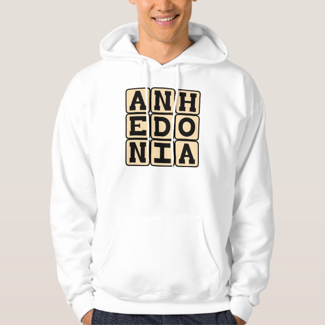 Moletom Com Capuz Anedonia, Incapacidade de Experimentar Prazer (Frente)