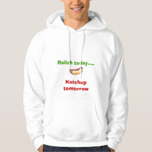 Moletom Com Capuz Apreciação hoje… Ketchup amanhã