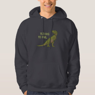 Moletom Com Capuz Demasiado grande para falhar o Hoodie de Dino