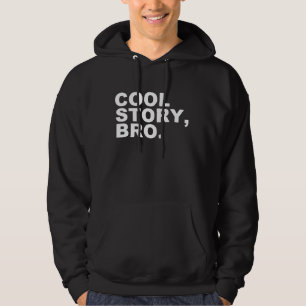 Moletom Com Capuz História legal, bro.