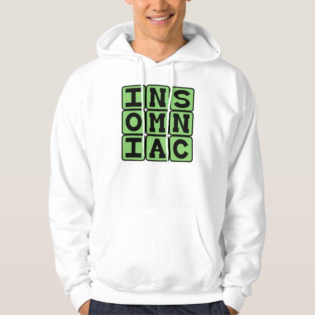 Moletom Com Capuz Insone, Dificuldade para Dormir (Frente)