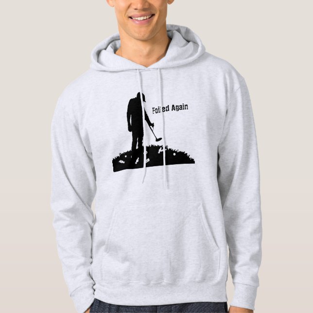Moletom Com Capuz Metal que detecta - malogrado outra vez - o Hoodie (Frente)