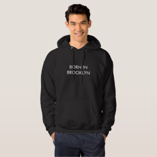 Moletom Com Capuz Nascer no Hoodie de Brooklyn