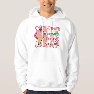 Moletom Com Capuz Nós todos gritar para o Hoodie do sorvete