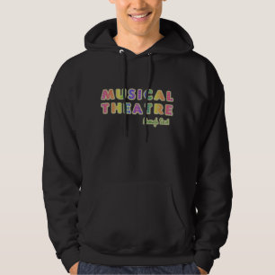 Moletom Com Capuz O teatro musical bastante disse o Hoodie escuro