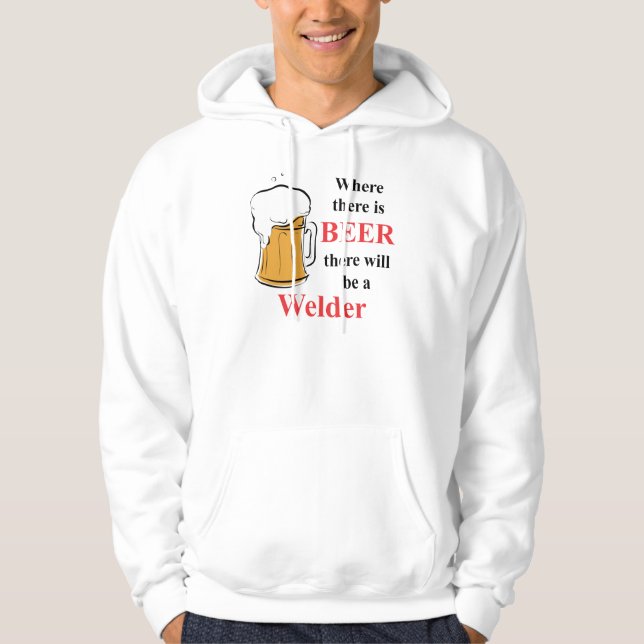 Moletom Com Capuz Onde há cerveja - soldador (Frente)