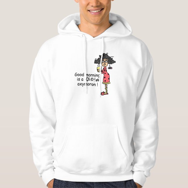 Moletom Com Capuz Oxímoro do bom dia (Frente)