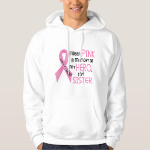 Moletom Com Capuz ROSA do cancro da mama na MEMÓRIA de MINHA IRMÃ