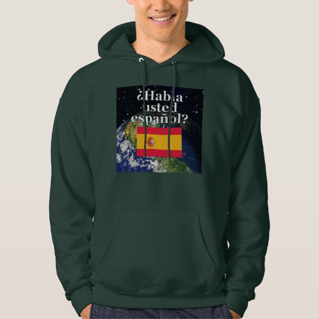 Moletom Com Capuz Você fala espanhol? Em espanhol. Sinalizador e Ter (Frente)