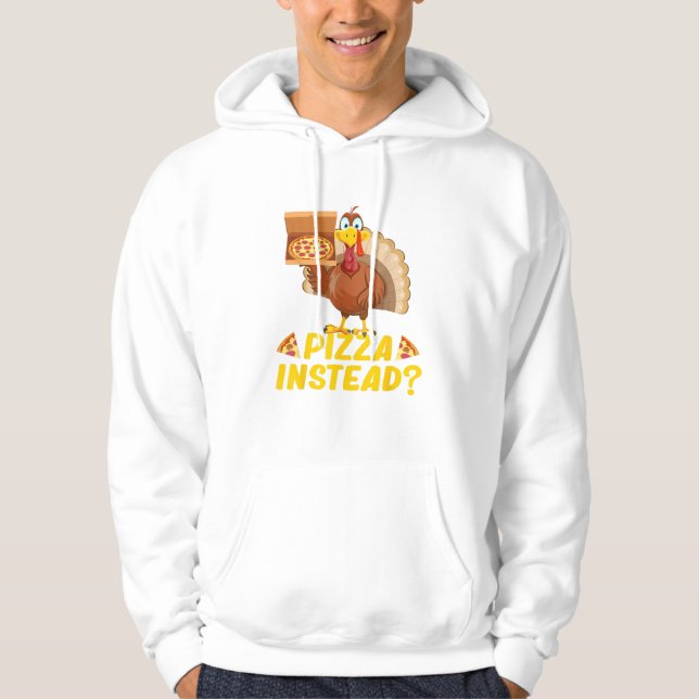 Moletom Coma pizza em vez de peru no Dia de Ação de Graças (Frente)