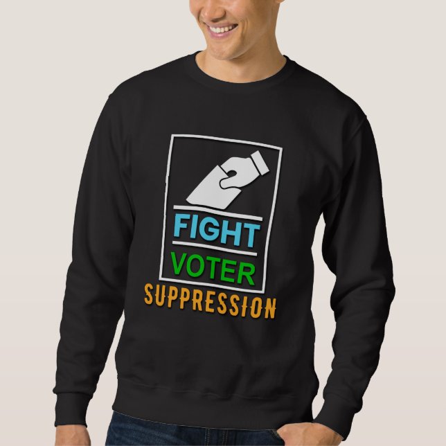 Moletom Combater a Supressão do Eleitor - Design de Eleiçã (Frente)