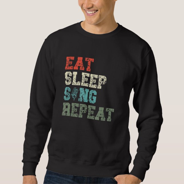 Moletom Come Sleep Sing Repete Karaoke Singer Voice Coach  (Frente)
