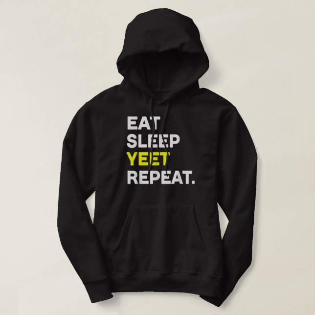 Moletom Come Sleep Yeet Repete Funny Dance Slang Basquete (Frente do Design)