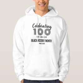 Moletom Comemorando 100 Anos do Mês da História Negra