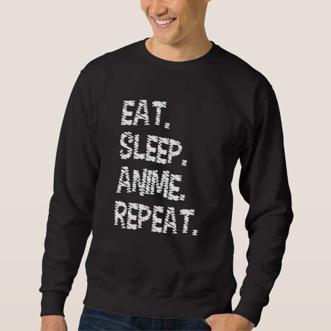Moletom Comer Dormir Anime Repetir | Design para Amante de (Frente)