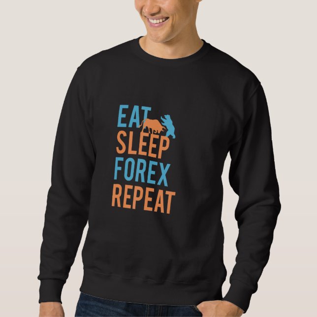 Moletom Comer dormir forex repetir Trader Forex (Frente)