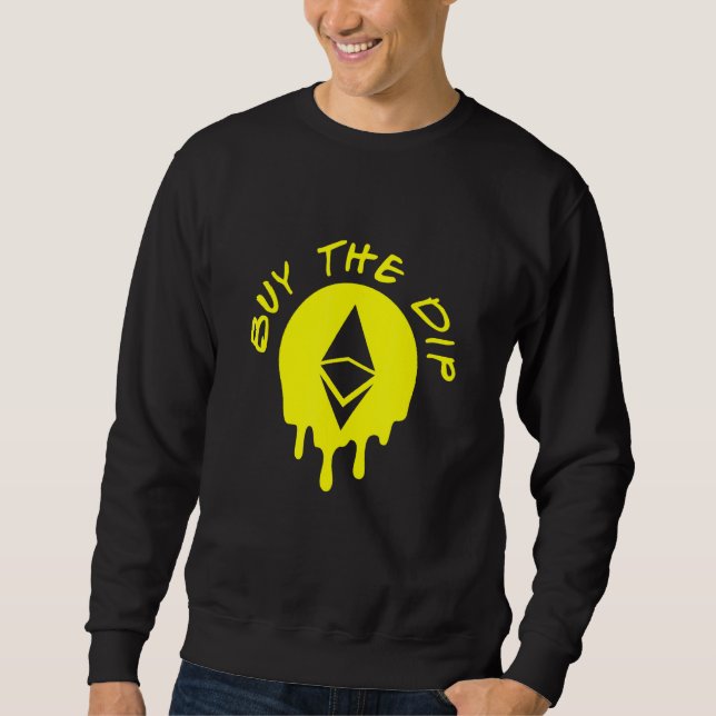 Moletom Comprar Dip Eethum Eth Btfd Hodl Bitmoney Crypto (Frente)