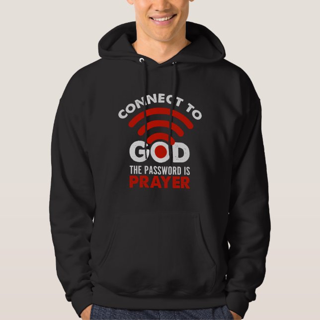 Moletom Conecte-se a Deus O Password Oração Presente Crist (Frente)
