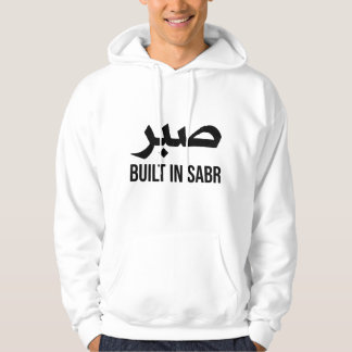 Moletom Construído em Sabr Hoodie | Roupas de Rua Paciênci
