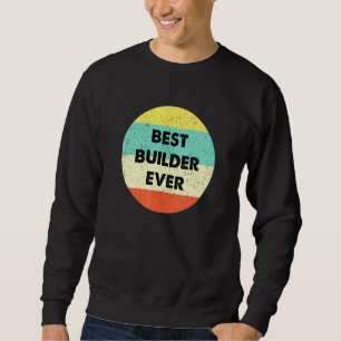 Moletom Construtor Melhor Nunca