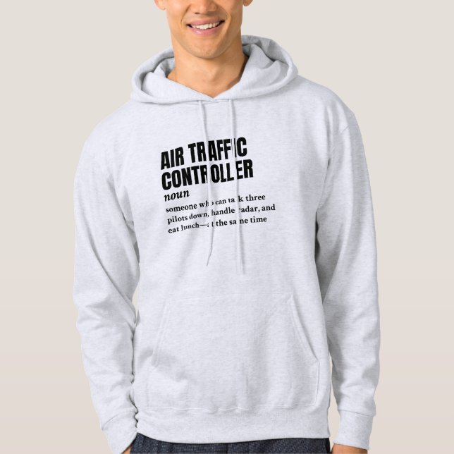 Moletom Controlador de Tráfego Aéreo - Presente Engraçado  (Frente)