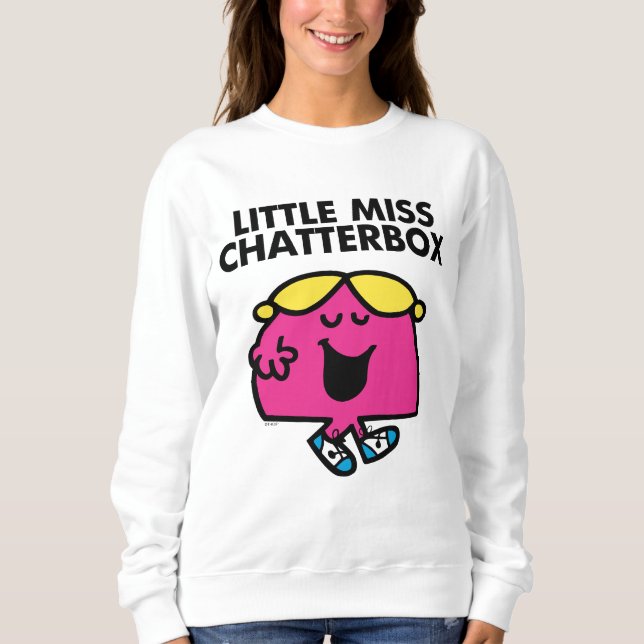 Moletom Conversando Com A Pequena Miss Chatterbox (Frente)