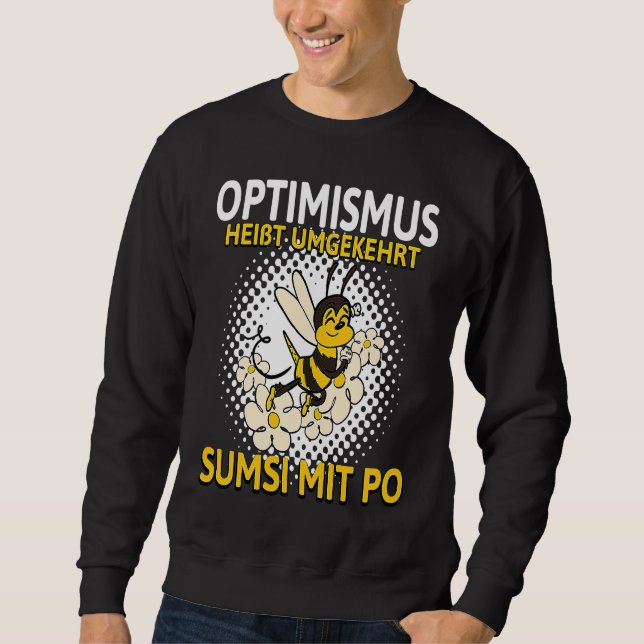 Moletom Conversely, backprint optimism means Sumsi with Po (Frente)