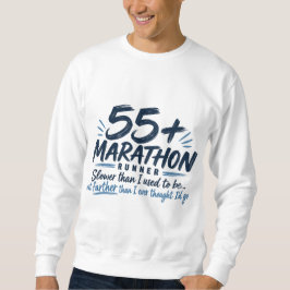 Moletom Corredor de Maratona 55+ Mais Lento, Mas Mais Long