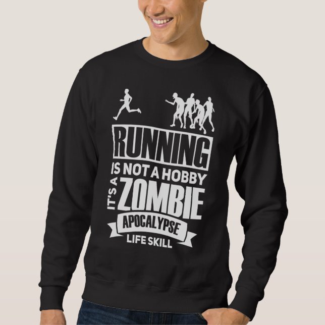 Moletom Correr Não É Um Hobby É Um Zombie Apocalypse Ru (Frente)